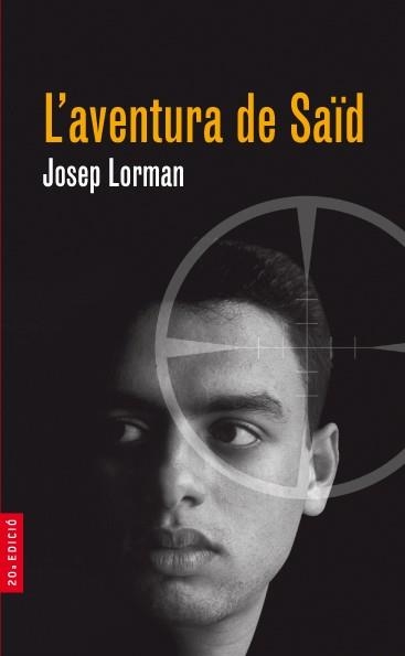 AVENTURA DE SAID, L` (ALERTA ROJA 2) | 9788476299777 | LORMAN, JOSEP | Llibreria Aqualata | Comprar llibres en català i castellà online | Comprar llibres Igualada