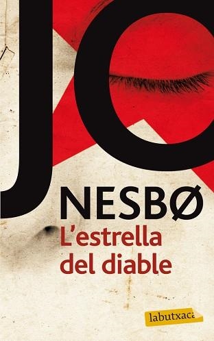 ESTRELLA DEL DIABLE, L' (LABUTXACA) | 9788499304199 | NESBO, JO | Llibreria Aqualata | Comprar llibres en català i castellà online | Comprar llibres Igualada