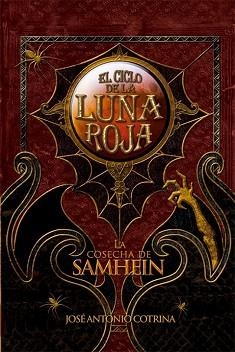 COSECHA DE SAMHEIN, LA (EL CICLO DE LA LUNA ROJA I) | 9788492939602 | COTRINA, JOSE ANTONIO | Llibreria Aqualata | Comprar llibres en català i castellà online | Comprar llibres Igualada