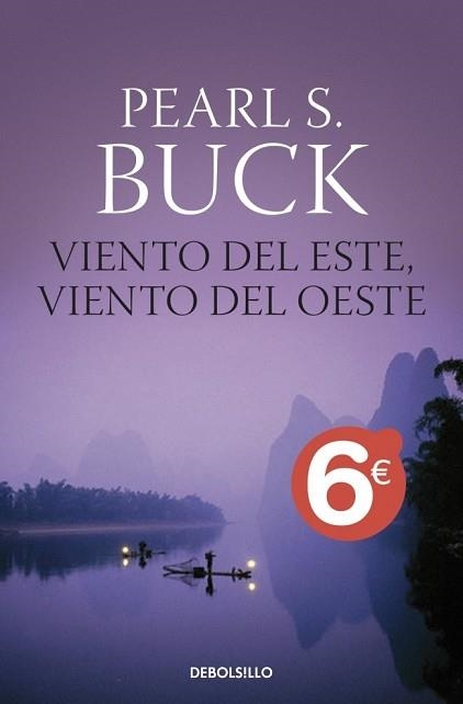 VIENTO DEL ESTE, VIENTO DEL OESTE (ED ESPECIAL ESTIU) | 9788499086354 | BUCK, PEARL S. | Llibreria Aqualata | Comprar llibres en català i castellà online | Comprar llibres Igualada