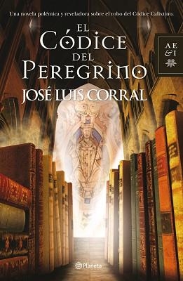 CODICE DEL PEREGRINO, EL | 9788408108986 | CORRAL, JOSE LUIS | Llibreria Aqualata | Comprar llibres en català i castellà online | Comprar llibres Igualada