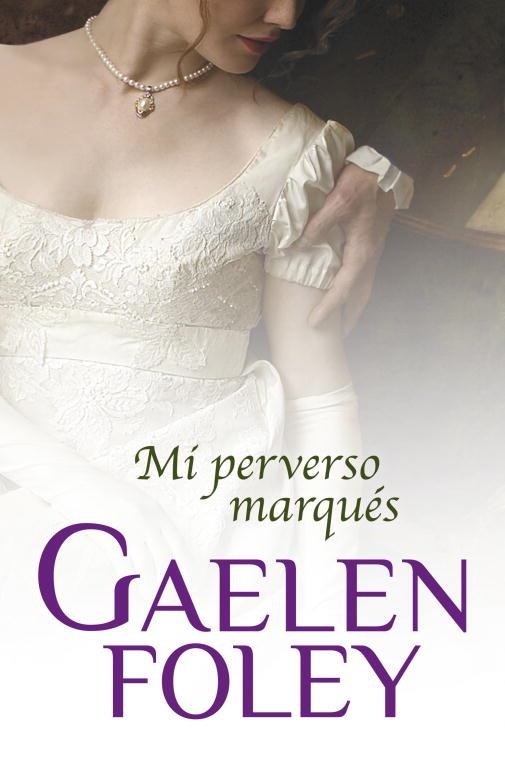 MI PERVERSO MARQUES (CISNE 62/11) | 9788499893952 | FOLEY, GAELEN | Llibreria Aqualata | Comprar libros en catalán y castellano online | Comprar libros Igualada