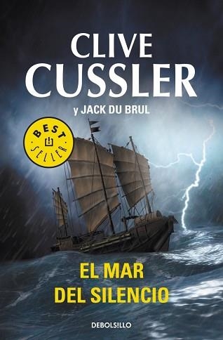 MAR DEL SILENCIO, EL (BEST SELLER 244/38) | 9788499893631 | CUSSLER, CLIVE / DU BRUL, JACK | Llibreria Aqualata | Comprar llibres en català i castellà online | Comprar llibres Igualada