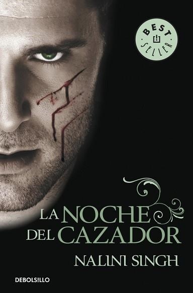 NOCHE DEL CAZADOR, LA (BEST SELLER 898/4) | 9788499893686 | SINGH, NALINI | Llibreria Aqualata | Comprar libros en catalán y castellano online | Comprar libros Igualada