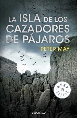 ISLA DE LOS CAZADORES DE PAJAROS, LA (BEST SELLER 924) | 9788499893709 | MAY, PETER | Llibreria Aqualata | Comprar llibres en català i castellà online | Comprar llibres Igualada