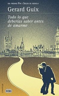 TODO LO QUE DEBERIAS SABER ANTES DE AMARME | 9788483653173 | GUIX, GERARD | Llibreria Aqualata | Comprar llibres en català i castellà online | Comprar llibres Igualada