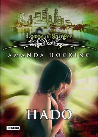 HADO. LAZOS DE SANGRE 2 | 9788408108771 | HOCKING, AMANDA | Llibreria Aqualata | Comprar llibres en català i castellà online | Comprar llibres Igualada