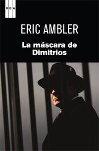 MASCARA DE DIMITRIOS, LA (NEGRA) | 9788490060063 | AMBLER, ERIC | Llibreria Aqualata | Comprar llibres en català i castellà online | Comprar llibres Igualada