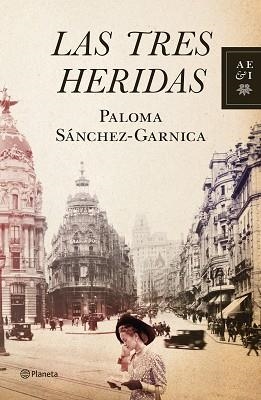 TRES HERIDAS, LAS | 9788408109013 | SANCHEZ-GARNICA, PALOMA | Llibreria Aqualata | Comprar llibres en català i castellà online | Comprar llibres Igualada