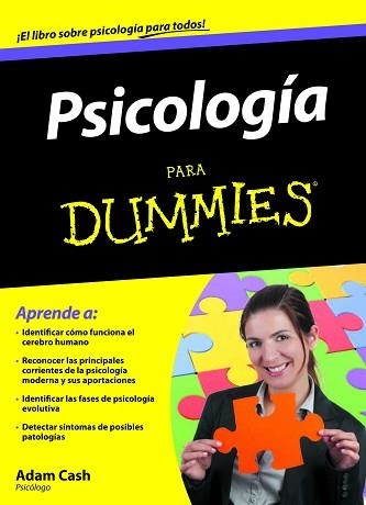 PSICOLOGIA PARA DUMMIES | 9788432921650 | CASH, ADAM | Llibreria Aqualata | Comprar llibres en català i castellà online | Comprar llibres Igualada