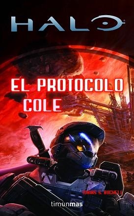 HALO: EL PROTOCOLO COLE | 9788448039998 | BUCKELL, TOBIAS S.  | Llibreria Aqualata | Comprar llibres en català i castellà online | Comprar llibres Igualada