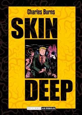 SKIN DEEP | 9788478339495 | BURNS, CHARLES | Llibreria Aqualata | Comprar llibres en català i castellà online | Comprar llibres Igualada