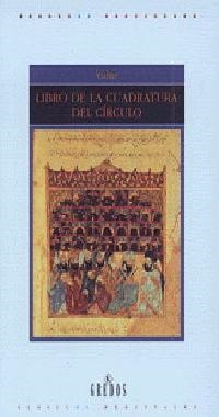 LIBRO DE LA CUADRATURA DEL CIRCULO (COLECCION MEDIEVAL 9) | 9788424919627 | YAHIZ | Llibreria Aqualata | Comprar llibres en català i castellà online | Comprar llibres Igualada