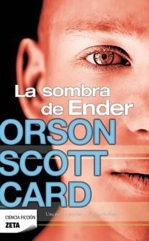 SOMBRA DE ENDER, LA (ZETA CIENCIA FICCION) | 9788498725919 | CARD, ORSON SCOTT | Llibreria Aqualata | Comprar llibres en català i castellà online | Comprar llibres Igualada