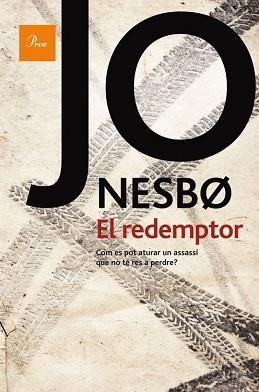 REDEMPTOR, EL (A TOT VENT 566) | 9788475882543 | NESBO, JO | Llibreria Aqualata | Comprar llibres en català i castellà online | Comprar llibres Igualada