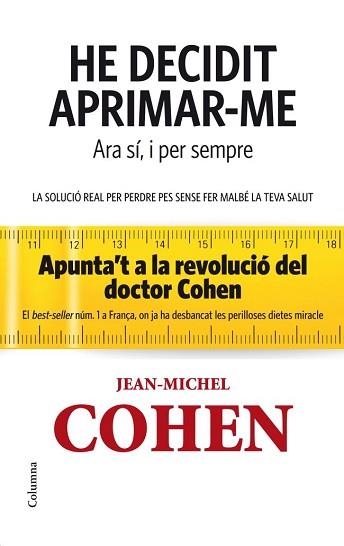 HE DECIDIT APRIMAR-ME. ARA SI I PER SEMPRE. | 9788466414715 | COHEN, JEAN MICHEL | Llibreria Aqualata | Comprar llibres en català i castellà online | Comprar llibres Igualada