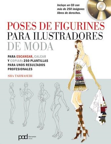 POSES DE FIGURINES PARA ILUSTRADORES DE MODA | 9788434238220 | TAHMASEBI, SHA | Llibreria Aqualata | Comprar libros en catalán y castellano online | Comprar libros Igualada