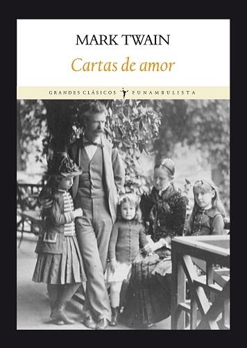 CARTAS DE AMOR | 9788493904579 | TWAIN, MARK | Llibreria Aqualata | Comprar libros en catalán y castellano online | Comprar libros Igualada