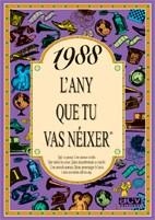 1988 L'ANY QUE TU VAS NEIXER | 9788489589612 | Llibreria Aqualata | Comprar llibres en català i castellà online | Comprar llibres Igualada