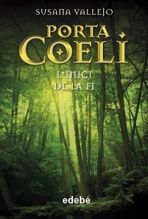 PORTA COELI III. L'INICI DE LA FI | 9788423695775 | VALLEJO, SUSANA | Llibreria Aqualata | Comprar llibres en català i castellà online | Comprar llibres Igualada