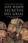 HIJOS SECRETOS DEL GRIAL, LOS (CRISTI.+. DETEMPLO:) | 9788427026551 | HOPKINS, M. / SIMMANS, G. / WALLACE-MURPHY, T. | Llibreria Aqualata | Comprar llibres en català i castellà online | Comprar llibres Igualada