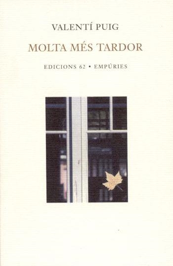 MOLTA MES TARDOR (POESIA 95) - IPE UN ALTRE ISBN | 9788429754872 | PUIG, VALENTI | Llibreria Aqualata | Comprar llibres en català i castellà online | Comprar llibres Igualada