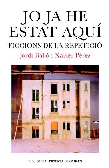 JO JA HE ESTAT AQUI - IPE UN ALTRE ISBN | 9788497871334 | BALLO, JORDI - PEREZ, XAVIER | Llibreria Aqualata | Comprar libros en catalán y castellano online | Comprar libros Igualada