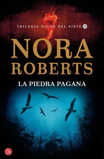 PIEDRA PAGANA, LA (TRILOGIA SIGNO DEL 7 III) | 9788466325387 | ROBERTS, NORA | Llibreria Aqualata | Comprar llibres en català i castellà online | Comprar llibres Igualada