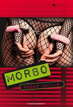 MORBO | 9788415456001 | AMILLS BABILONI, ROSER | Llibreria Aqualata | Comprar llibres en català i castellà online | Comprar llibres Igualada