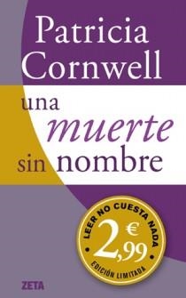 UNA MUERTE SIN NOMBRE | 9788498725988 | CORNWELL, PATRICIA D. | Llibreria Aqualata | Comprar llibres en català i castellà online | Comprar llibres Igualada