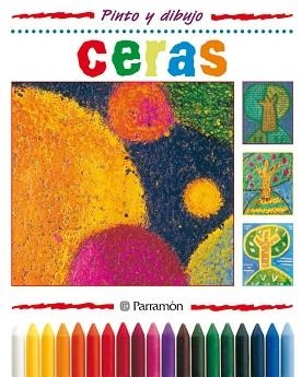 CERAS (PINTO Y DIBUJO) | 9788434219298 | Llibreria Aqualata | Comprar llibres en català i castellà online | Comprar llibres Igualada