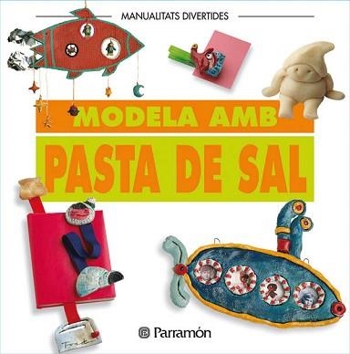 MODELA AMB PASTA DE SAL | 9788434219953 | Llibreria Aqualata | Comprar llibres en català i castellà online | Comprar llibres Igualada