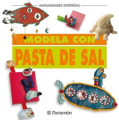 MODELA CON PASTA DE SAL | 9788434219915 | Llibreria Aqualata | Comprar llibres en català i castellà online | Comprar llibres Igualada