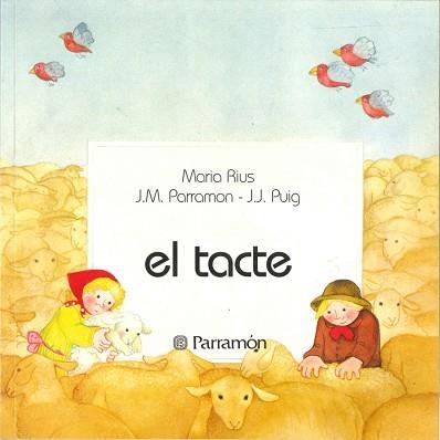 TACTE, EL (PRIMERA BIBLIOTECA DELS NENS) | 9788434203389 | RIUS, MARIA | Llibreria Aqualata | Comprar llibres en català i castellà online | Comprar llibres Igualada