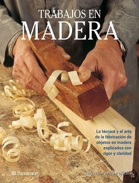 TRABAJOS EN MADERA (ARTES Y OFICIOS) | 9788434221338 | Llibreria Aqualata | Comprar llibres en català i castellà online | Comprar llibres Igualada