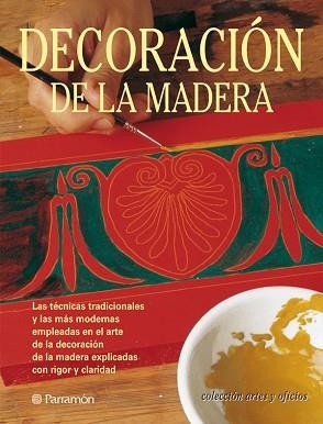 DECORACION DE LA MADERA (ARTES Y OFICIOS) | 9788434222823 | FERNANDA | Llibreria Aqualata | Comprar llibres en català i castellà online | Comprar llibres Igualada