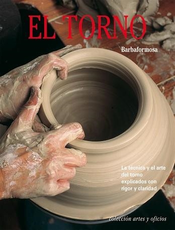 TORNO, EL (ARTES Y OFICIOS) | 9788434221970 | Llibreria Aqualata | Comprar llibres en català i castellà online | Comprar llibres Igualada