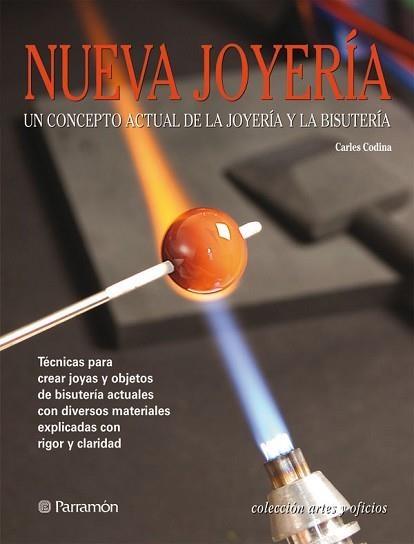 NUEVA JOYERIA (ARTES Y OFICIOS) | 9788434226654 | CODINA, CARLES | Llibreria Aqualata | Comprar llibres en català i castellà online | Comprar llibres Igualada