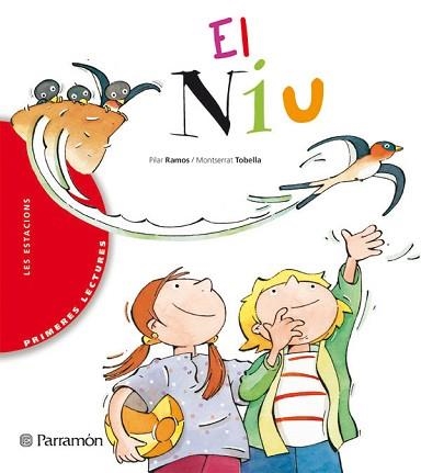 NIU, EL (PRIMERES LECTURES) | 9788434225305 | RAMOS, PILAR / TOBELLA, MONTSERRAT | Llibreria Aqualata | Comprar libros en catalán y castellano online | Comprar libros Igualada