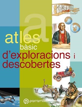 ATLES BASIC D'EXPLORACIO I DESCOBERTES | 9788434228184 | Llibreria Aqualata | Comprar llibres en català i castellà online | Comprar llibres Igualada