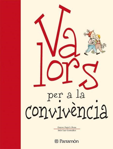 VALORS PER A LA CONVIVENCIA | 9788434225121 | PUJOL I PONS, ESTEVE | Llibreria Aqualata | Comprar llibres en català i castellà online | Comprar llibres Igualada