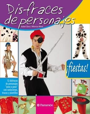 DISFRACES DE PERSONAJES | 9788434226500 | SANZ, ISABEL/ MARTI, MONICA | Llibreria Aqualata | Comprar llibres en català i castellà online | Comprar llibres Igualada