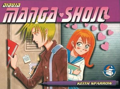 DIBUJA MANGA SHOJO | 9788434225466 | SPARROW, KEITH | Llibreria Aqualata | Comprar llibres en català i castellà online | Comprar llibres Igualada