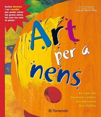 ART PER A NENS | 9788434227705 | MARTIN ROIG, GABRIEL | Llibreria Aqualata | Comprar llibres en català i castellà online | Comprar llibres Igualada