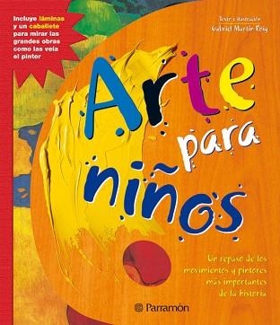 ARTE PARA NIÑOS | 9788434227712 | MARTIN ROIG, GABRIEL | Llibreria Aqualata | Comprar llibres en català i castellà online | Comprar llibres Igualada