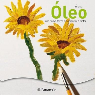 OLEO. UNA NUEVA FORMA DE APRENDER A PINTAR | 9788434233744 | Llibreria Aqualata | Comprar llibres en català i castellà online | Comprar llibres Igualada