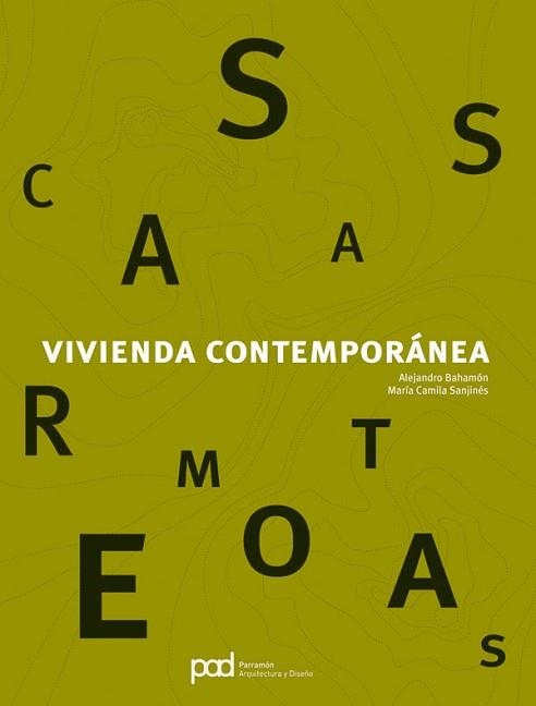 CASAS REMOTAS. VIVIENDAS CONTEMPORANEAS | 9788434234505 | BAHAMON, ALEJANDRO / SANJINES, MARIA CAMILA | Llibreria Aqualata | Comprar llibres en català i castellà online | Comprar llibres Igualada