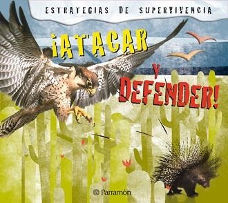 ATACAR Y DEFENDERSE (ESTRATEGIAS DE SUPERVIVENCIA) | 9788434234178 | Llibreria Aqualata | Comprar llibres en català i castellà online | Comprar llibres Igualada