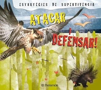 ATACAR I DEFENSAR (ESTRATEGIES DE SUPERVIVENCIA) | 9788434234161 | Llibreria Aqualata | Comprar llibres en català i castellà online | Comprar llibres Igualada