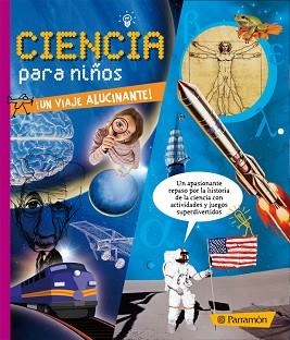 CIENCIA PARA NIÑOS. UN VIAJE ALUCINANTE | 9788434234055 | Llibreria Aqualata | Comprar llibres en català i castellà online | Comprar llibres Igualada